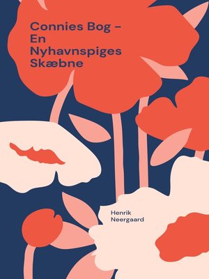 cover image of Connies Bog--En Nyhavnspiges Skæbne